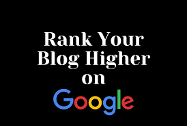 How to Rank Your Blog Higher