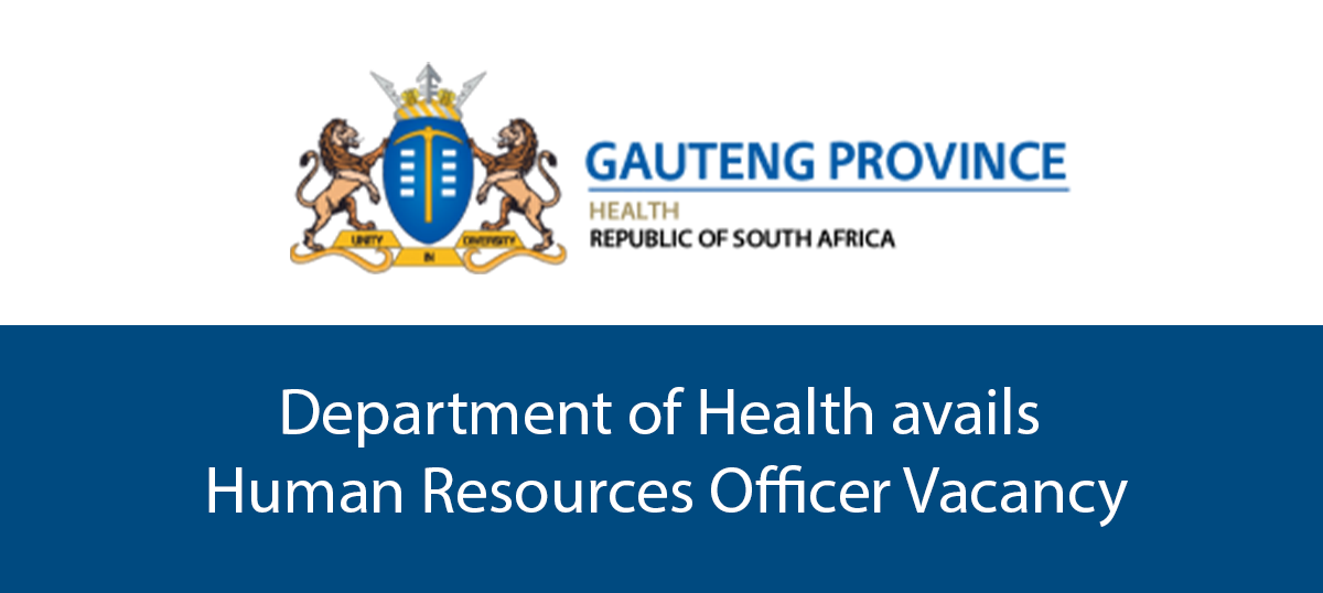 Department of Health is offering a vacancy for a Human Resources Officer