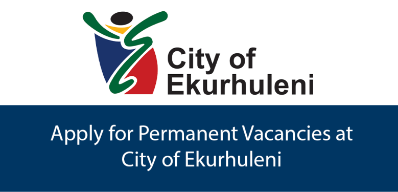 Don't Miss Out on Permanent Vacancies at City of Ekurhuleni!